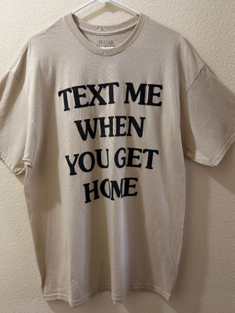 “Text Me When You Get Home” Graphic Tee Size XL